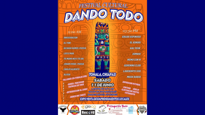 Tonala tiene fiesta: Festival Cultural Dando Todo