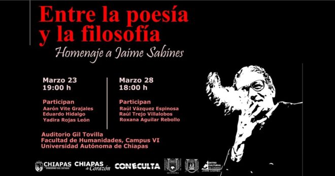 Jaime Sabines: homenaje entre la poesía y la filosofía